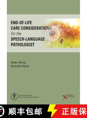 【3-4周达】End-of-Life Care Considerations for the Speech-Language Pathologist [9781635506402]