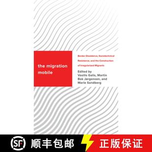 Migration the ... The 4周达 Resistance Dissidence Border 9781538165164 Construction and Mobile Sociotechnical