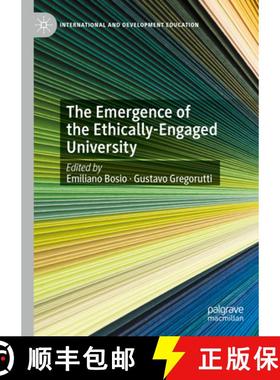 【3-4周达】The Emergence of the Ethically-Engaged University [9783031403118]