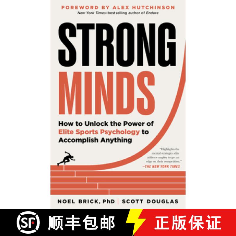 【3-4周达】Strong Minds: How to Unlock the Power of Elite Sports Psychology to Accomplish Anything [9781891011122]