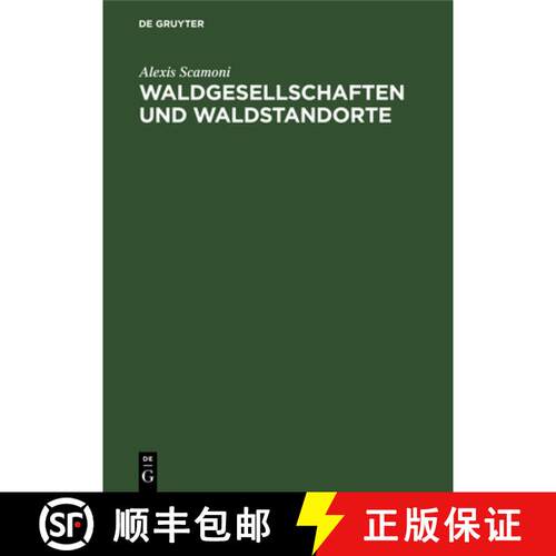 【3-4周达】精装 Waldgesellschaften und Waldstandorte – Dargestellt am Gebiet des Diluviums von Meckl... [9783112532393]