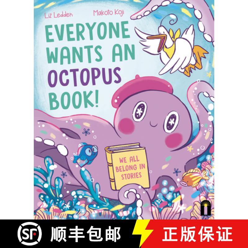 【3-4周达】Everyone Wants an Octopus Book!: We All Belong in Stories [9781761210846]