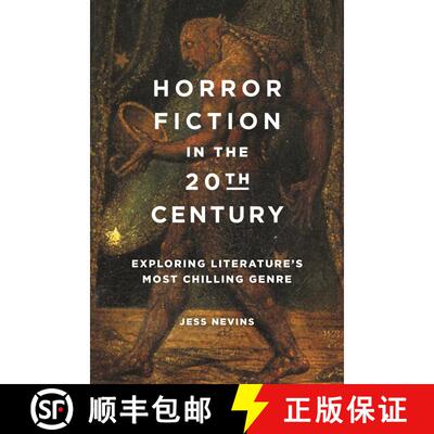 【3-4周达】精装 Horror Fiction in the 20th Century: Exploring Literature's Most Chilling Genre [9781440862052]