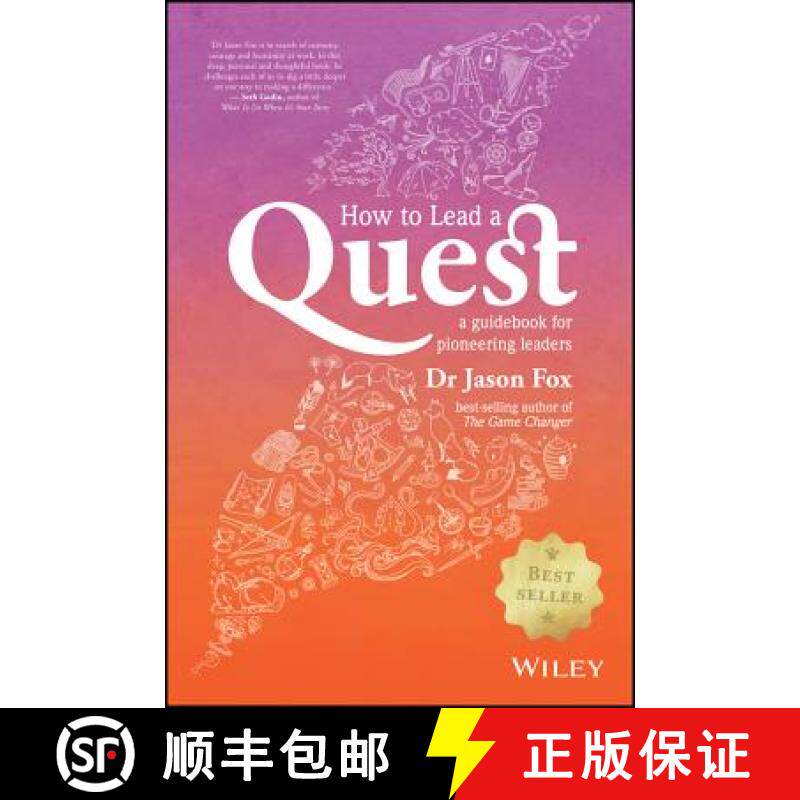 【3-4周达】How To Lead A Quest: A Guidebook For Pioneering Leaders [Wiley经管] [9780730324713]