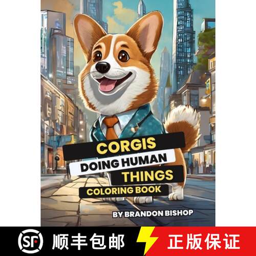 【3-4周达】Corgis Doing Human Things Coloring Book [9781948278935]