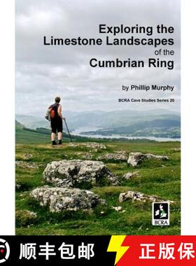 预订 Exploring the Limestone Landscapes of the Cumbrian Ring [9780900265495]