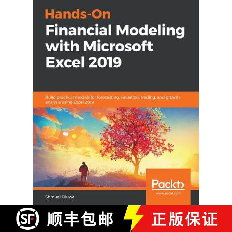 预订 Hands-On Financial Modeling with Microsoft Excel 2019: Build practical models for forecasting, v... [9781789534627]