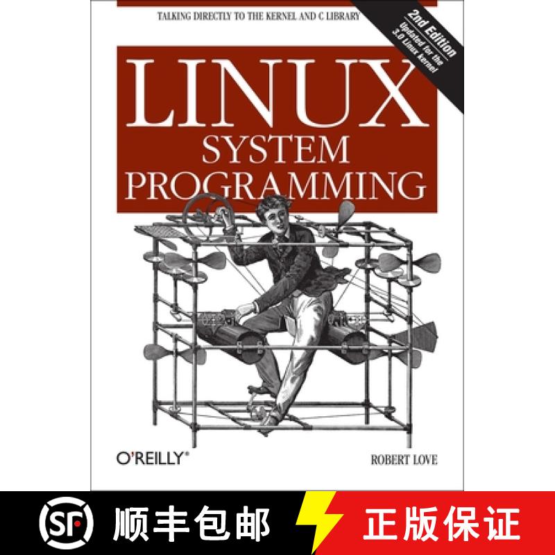 【2-3周达】Linux System Programming: Talking Directly to the Kernel and C Library [9781449339531]