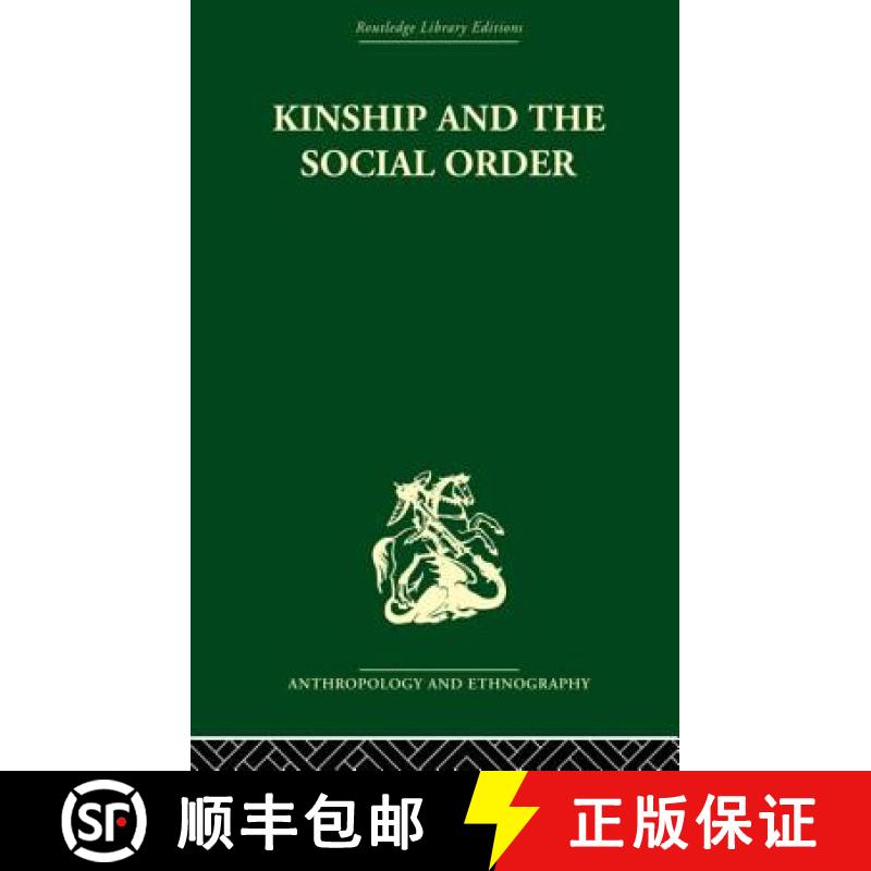 【3-4周达】Kinship and the Social Order.: The Legacy of Lewis Henry Morgan [9780415866521]