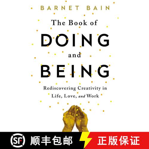 【3-4周达】The Book of Doing and Being: Rediscovering Creativity in Life, Love, and Work [9781476785462]