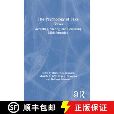 【3-4周达】The Psychology of Fake News : Accepting, Sharing, and Correcting Misinformation [9780367271817]