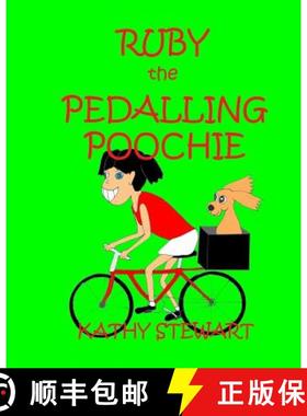 预订 Ruby the Pedalling Poochie [9780994539649]