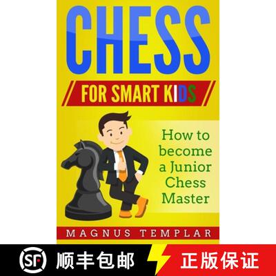 【3-4周达】CHESS  FOR  SMART KIDS: How to Become a Junior Chess Master [9783907269046]