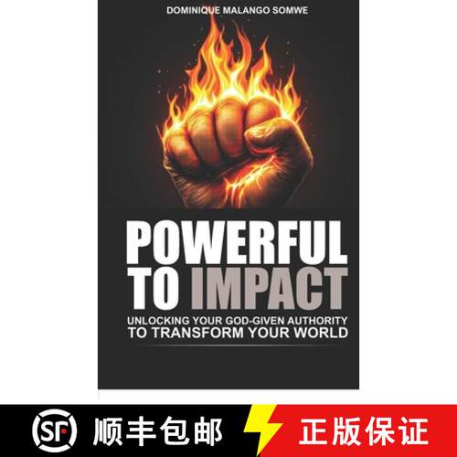 【3-4周达】Powerful to Impact: Unlocking Your God-Given Authority to Transform Your World [9781049238098]