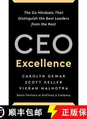 现货 卓越CEO 美版简装 CEO Excellence: The Six Mindsets That Distinguish the Best Leaders from the Rest [9781668000458]