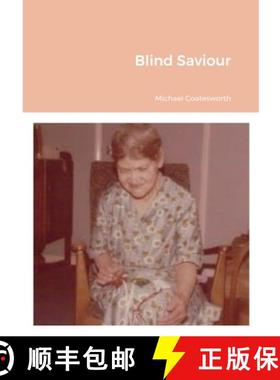 【3-4周达】Blind Saviour [9781458373564]