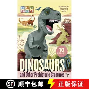 Pop-Up Topics: Dinosaurs and Other Prehistoric Creatures [9782408037512]
