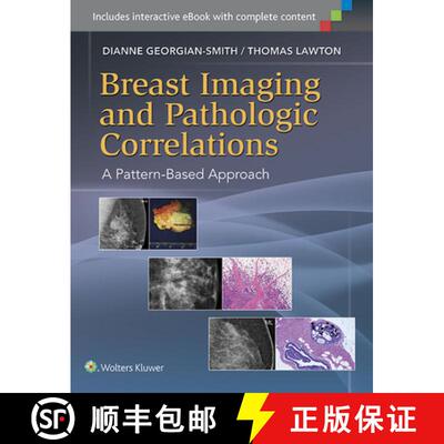 【3-4周达】Breast Imaging and Pathologic Correlations : A Pattern-Based Approach [9781451192698]