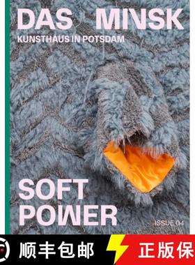 【3-4周达】Soft Power: Das Minsk Issue 04 [9783775758116]