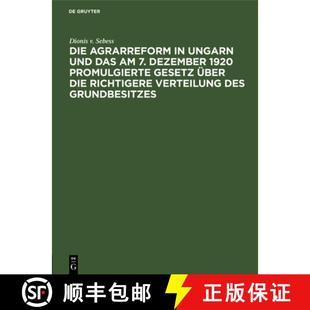 die Die über V... und 1920 Gesetz das 9783112660812 Agrarreform promulgierte Ungarn richtigere Dezember 预订