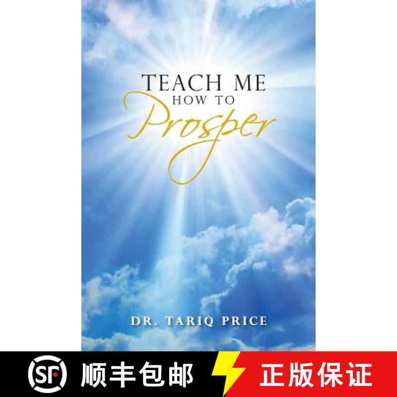 【3-4周达】Teach Me How To Prosper [9780615730936]