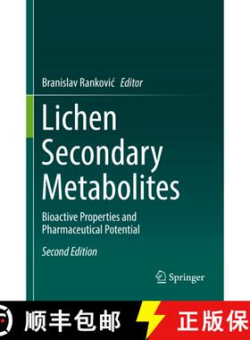 【3-4周达】Lichen Secondary Metabolites : Bioactive Properties and Pharmaceutical Potential (Second E... [9783030168162]