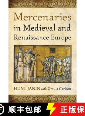 【3-4周达】Mercenaries in Medieval and Renaissance Europe [9780786472741]
