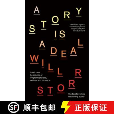 【3-4周达】A Story is a Deal : How to use the science of storytelling to lead, motivate and persuade [9780349437231]