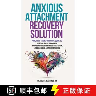 Recovery Fear Aba... Attachment Anxious Transformative Practical 4周达 9798991992626 Overcome Solution Guide