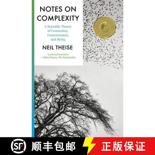 【3-4周达】Notes on Complexity : A Scientific Theory of Connection, Consciousness, and Being [9781954118676]