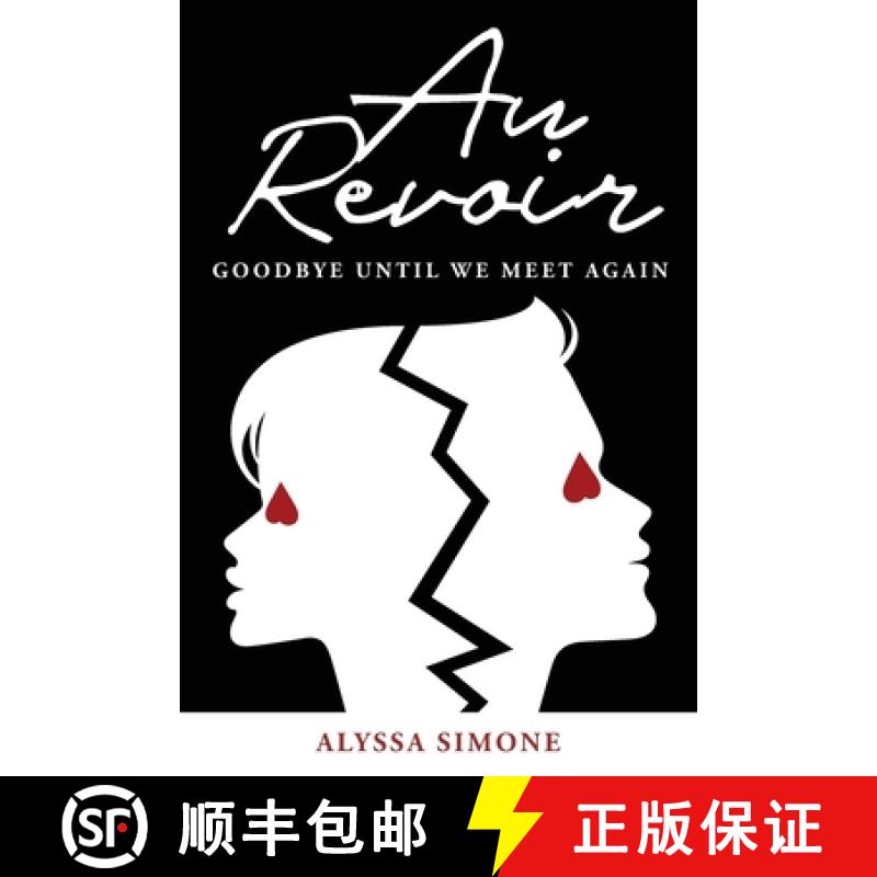 【3-4周达】Au Revoir: Goodbye Until We Meet Again [9781954095373]
