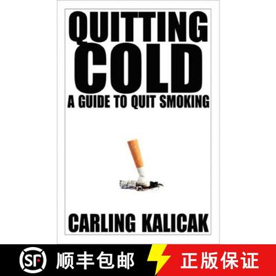 【3-4周达】Quitting Cold - A Guide to Quit Smoking [9780557570515]