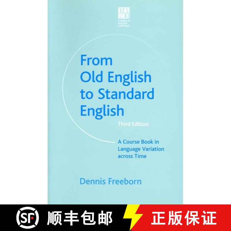 预订 From Old English to Standard English: A Course Book in Language Variation Across Time [9780776606392]