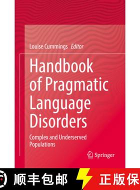 【3-4周达】Handbook of Pragmatic Language Disorders: Complex and Underserved Populations [9783030749873]