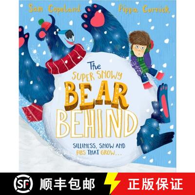 【3-4周达】The Bear Behind: The Very Chilly Bear Behind: A larger-than-life story about telling the t... [9781444965674]