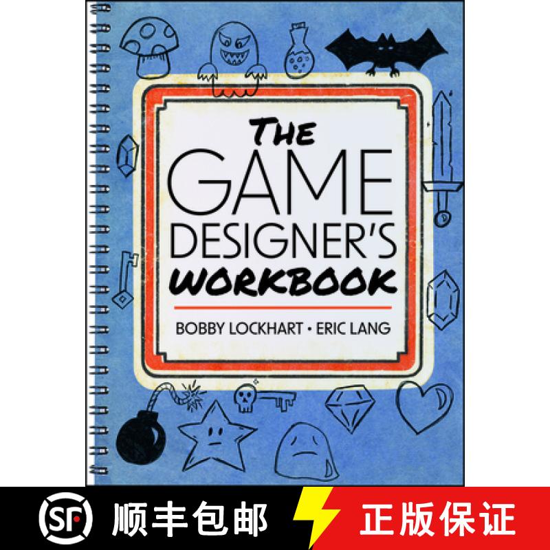 【3-4周达】The Game Designer's Workbook: Hands-On Tools, Exercises, Walkthroughs, and Resources for N... [9781394273935]