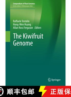 【3-4周达】The Kiwifruit Genome [9783319322728]