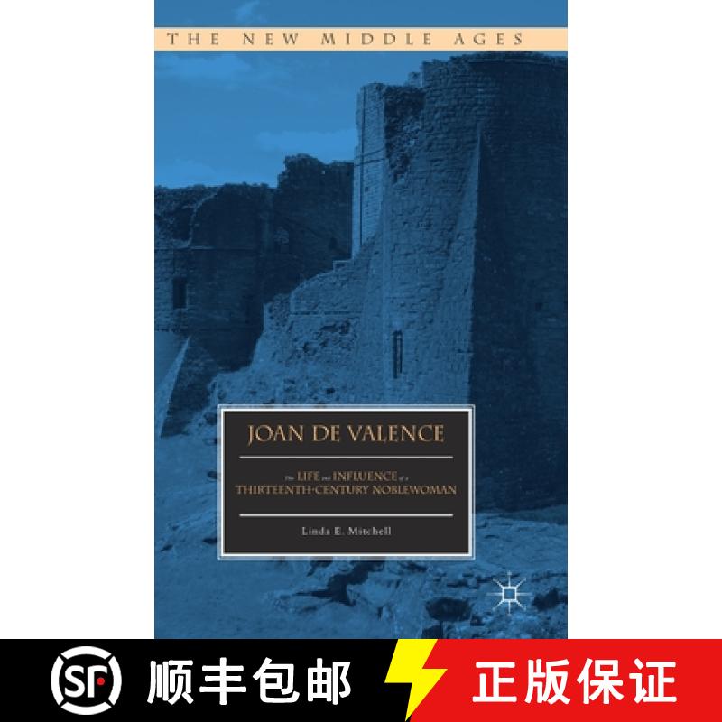 【2-3周达】Joan de Valence : The Life and Influence of a Thirteenth-Century Noblewoman [9781349564477]