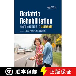 【3-4周达】Geriatric Rehabilitation: From Bedside to Curbside [9780367868802]