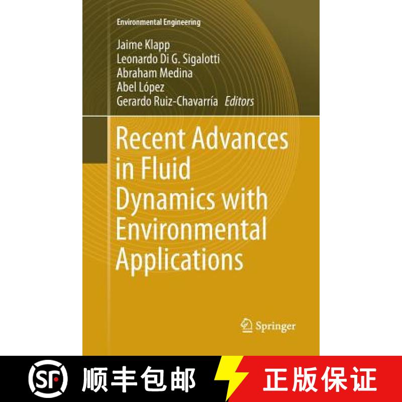 【3-4周达】Recent Advances in Fluid Dynamics with Environmental Applications [9783319802480]