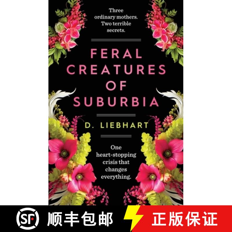 【3-4周达】Feral Creatures of Suburbia [9798987461549]
