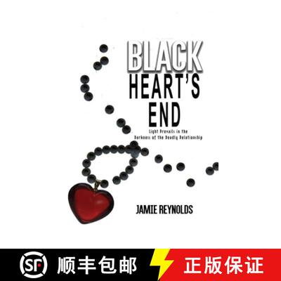 【3-4周达】精装 Black Heart's End: Light Prevails in the Darkness of the Deadly Relationship [9781637644768]