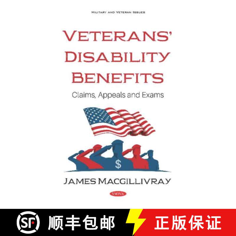 【3-4周达】Veterans’ Disability Benefits: Claims, Appeals and Exams [9781536159325]