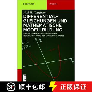 【3-4周达】Differentialgleichungen und Mathematische Modellbildung: Eine praxisnahe Einfuhrung unter ... [9783110495324]
