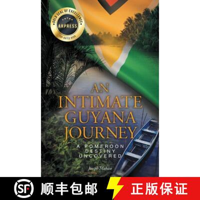 【3-4周达】An Intimate Guyana Journey: A Pomeroon Destiny Uncovered [9798893564013]