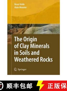 【3-4周达】The Origin of Clay Minerals in Soils and Weathered Rocks [9783642094835]