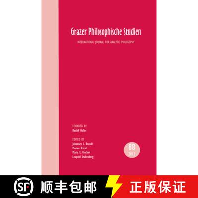 预订 Grazer Philosophische Studien, Vol. 88 - 2013: International Journal for Analytic Philosophy [9789042038035]