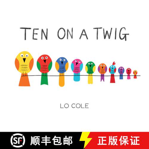【3-4周达】精装 Ten on a Twig: An Interactive Counting and Bedtime Book for Toddlers [9781728215938]