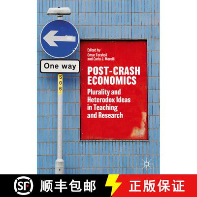 【3-4周达】精装 Post-Crash Economics : Plurality and Heterodox Ideas in Teaching and Research (1st ed... [9783319658544]