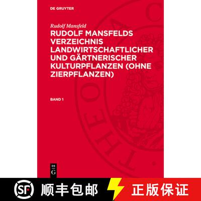 【3-4周达】Rudolf Mansfeld: Rudolf Mansfelds Verzeichnis Landwirtschaftlicher Und Gärtnerischer Kult... [9783112760901]